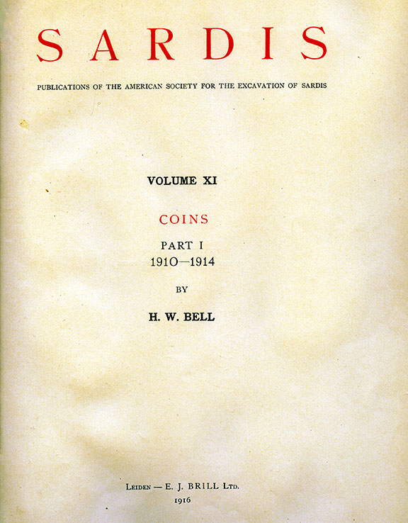 Sardis Volume XI: Coins, Part I: 1910-1914